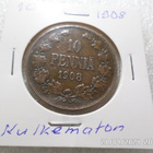10 penniä 1908   kulkematon tasaisesti patinoitunut, kl 9-10 - pikkukuva 5