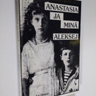 Aleksej : Anastasia ja minä - pikkukuva 1