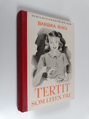Barbra Ring : Tertit som liten fru