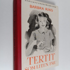 Barbra Ring : Tertit som liten fru - pikkukuva 1