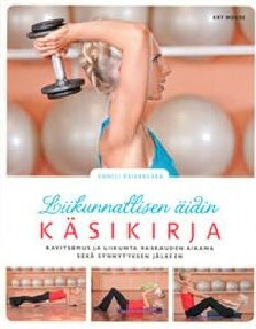 Liikunnallisen äidin käsikirja UUSI kirja