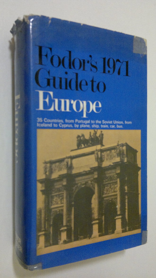 Eugene Fodor : Fodor's 1971 Guide to Europe