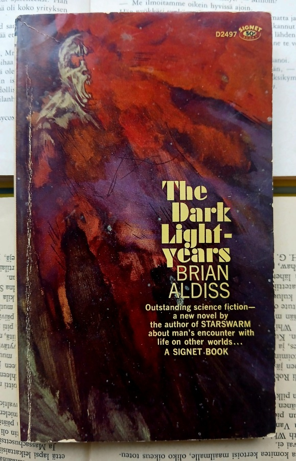 Brian Aldiss - The Dark Light-Years (softcover)