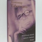 Tommy Tabermann : Niitylle minä sinut veisin - pikkukuva 1