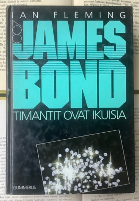 Ian Fleming - Timantit ovat ikuisia (sid.)