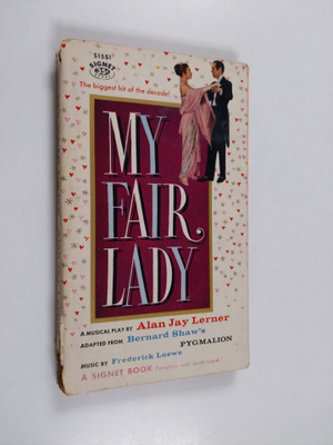 Alan Jay Lerner : My Fair Lady