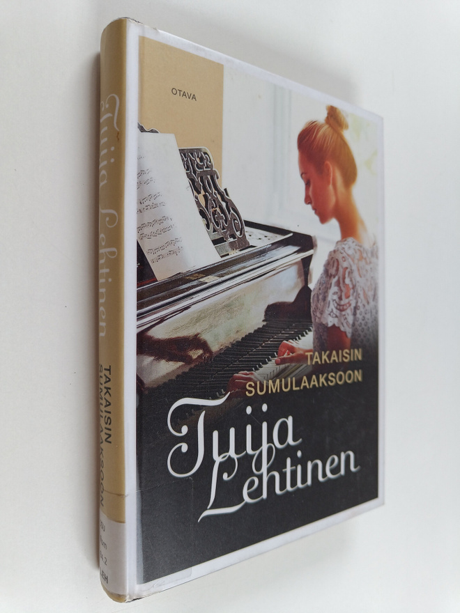 Tuija Lehtinen : Takaisin Sumulaaksoon