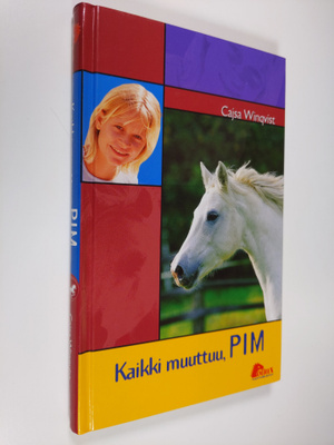 Cajsa Winqvist : Kaikki muuttuu, Pim