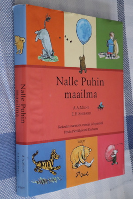 A.A. Milne - E.H. Shepard : Nalle Puhin maailma (2002 1.p.)