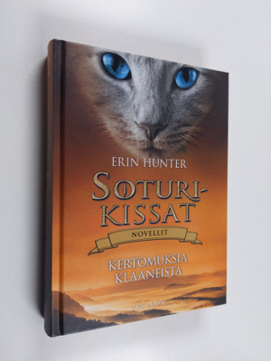 Erin Hunter : Kertomuksia klaaneista