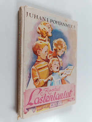 Juhani Pohjanmies : Kootut lastenlaulut