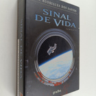 Jose Rodrigues dos Santos : Sinal de vida - romance - pikkukuva 1