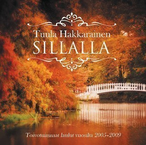 Tuula Hakkarainen • Sillalla CD