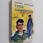 Hannu Lehtinen : Vettä sakeampaa - pikkukuva 1