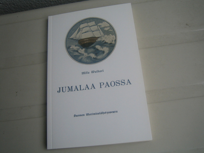 Mika Waltari - Jumalaa paossa (2008, 2.näköispainos), uusi