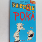 Ilkka Heilä : B. Virtanen 4 : B. Virtasen poika - pikkukuva 1