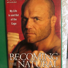 Randy Couture: Becoming The Natural. 2008. - pikkukuva 1