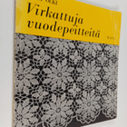 Mary Olki : Virkattuja vuodepeitteitä - pikkukuva 1