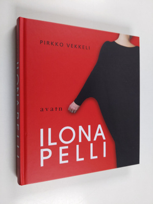 Pirkko Vekkeli : Ilona Pelli