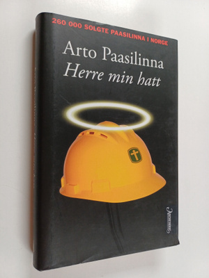 Arto Paasilinna : Herre min hatt