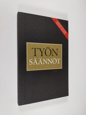 Richard Templar : Työn säännöt : avain henkilökohtaiseen ...