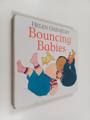 Helen Oxenbury : Bouncing Babies