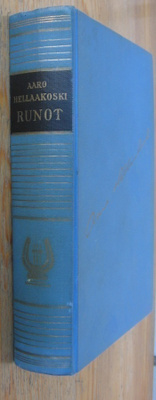 Aaro Hellaakoski: Runot, Wsoy 1966. 3p. 579