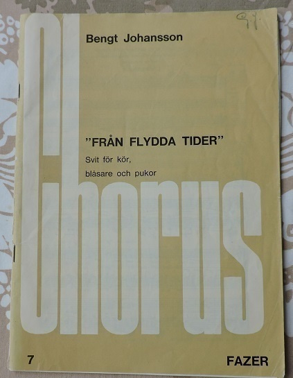 Bengt Johansson Chorus "Från flydda tider"