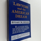 Stuart M. Speiser : Lawyers and the American Dream - pikkukuva 1