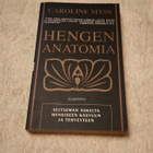 Caroline Myss: Hengen anatomia - pikkukuva 1