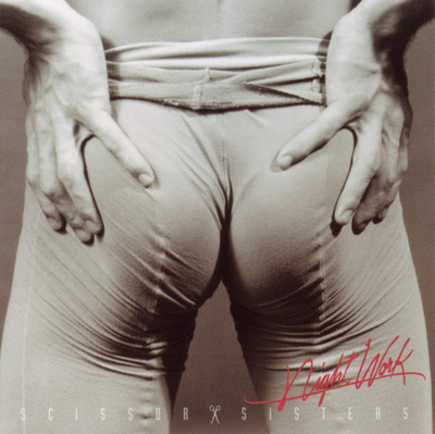 Scissor Sisters • Night Work CD
