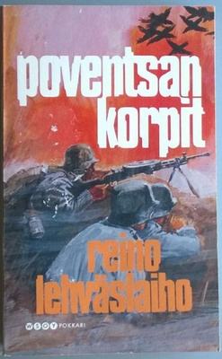 Reino Lehväslaiho: Poventsan korpit (Wsoy pokkari 2010)