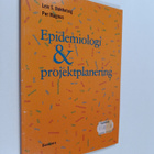 Leiv S. Bakketeig : Epidemiologi & projektplanering - pikkukuva 1