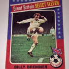 PELAAJAKORTTI JALKAPALLO GREAT BRITAIN BILLY BREMNER 197 - pikkukuva 1