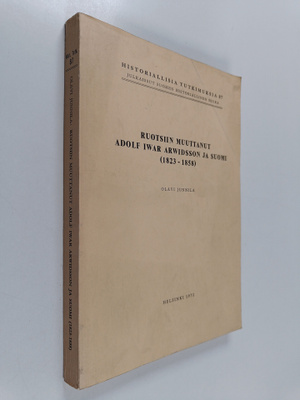 Olavi Junnila : Ruotsiin muuttanut Adolf Iwar Arwidsson j...