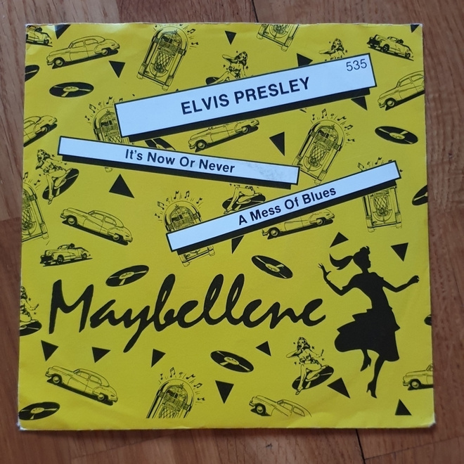 Elvis Presley - It's now or never / A mess of Blues (7")