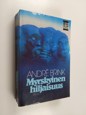 Andre Brink : Myrskyinen hiljaisuus
