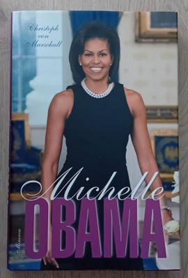 Christoph von Marschall - Michelle Obama
