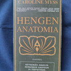 Caroline Myös: Hengen anatomia - pikkukuva 1
