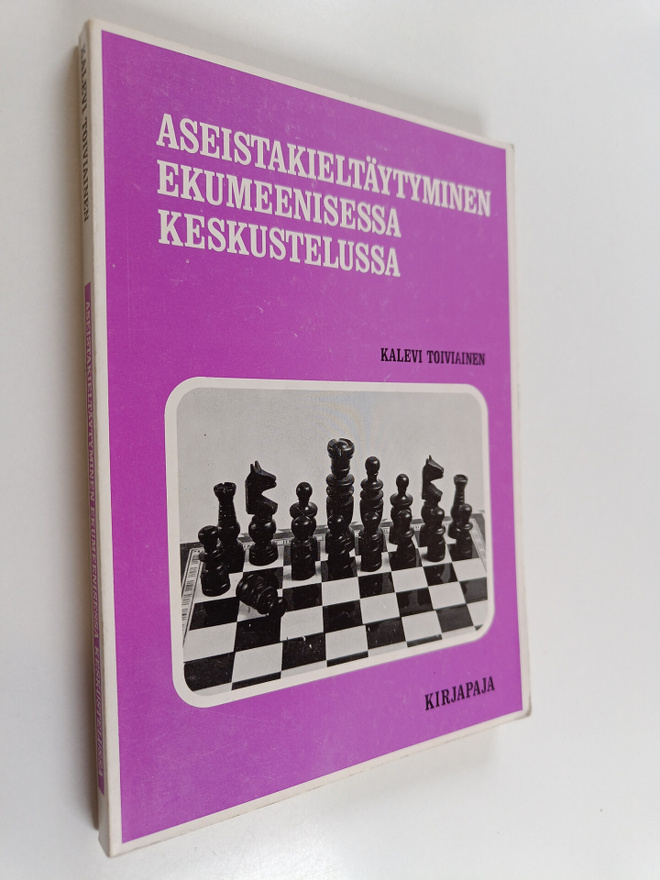 Kalevi Toiviainen : Aseistakieltäytyminen ekumeenisessa k...