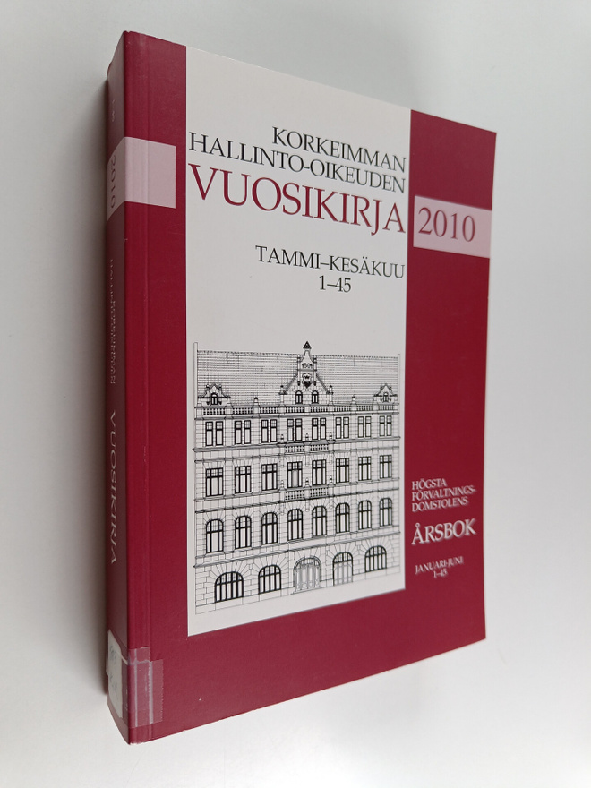Korkeimman hallinto-oikeuden vuosikirja 2010, Tammi-kesäk...