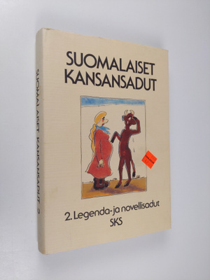 Pirkko-Liisa (toim.) Rausmaa : Suomalaiset kansansadut 2 ...