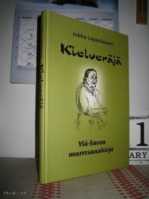 Jukka Lappalainen: Kielveräjä - Ylä-Savon murresanakirja