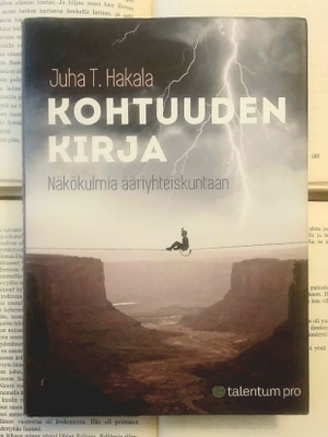 Juha T. Hakala - Kohtuuden kirja (sid.)