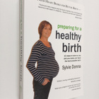 Sylvie Donna : Preparing for a Healthy Birth - pikkukuva 1