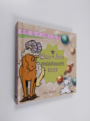Moa Mansen : Willy & Boris : vuosihoroskooppi 2015
