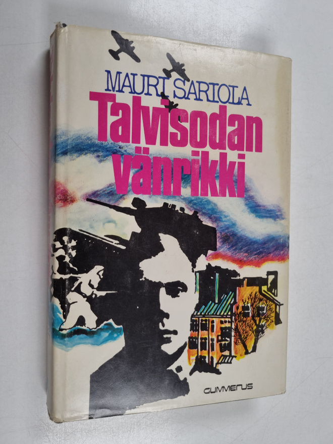 Mauri Sariola : Talvisodan vänrikki (signeerattu, tekijän...