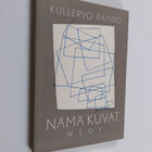 Kullervo Rainio : Nämä kuvat : runoja - pikkukuva 1