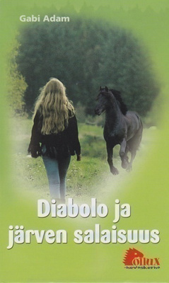 Gabi Adam: Diabolo ja järven salaisuus