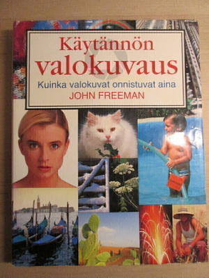 Johan Freeman Käytännön valokuvaus